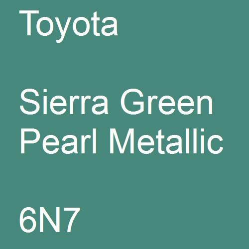 Toyota, Sierra Green Pearl Metallic, 6N7.